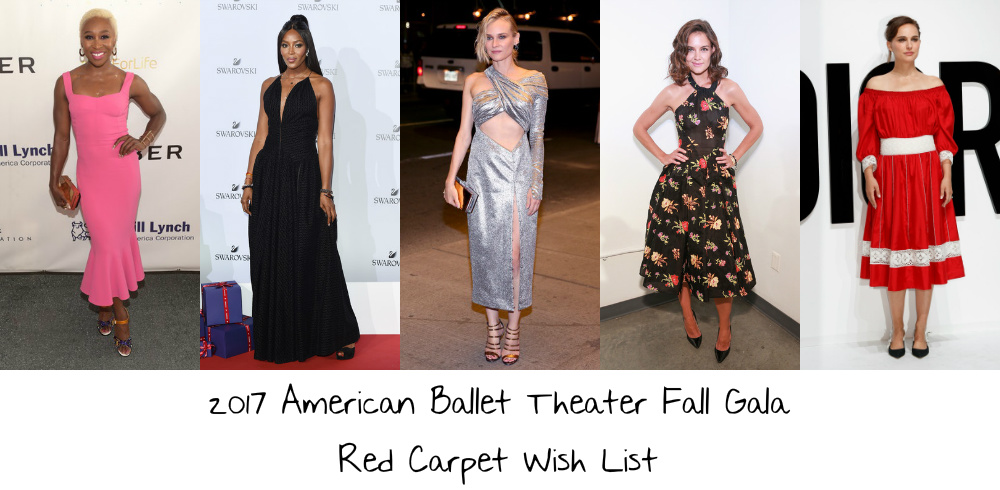 2017 American Ballet Theater Fall Gala Red Carpet Wish List