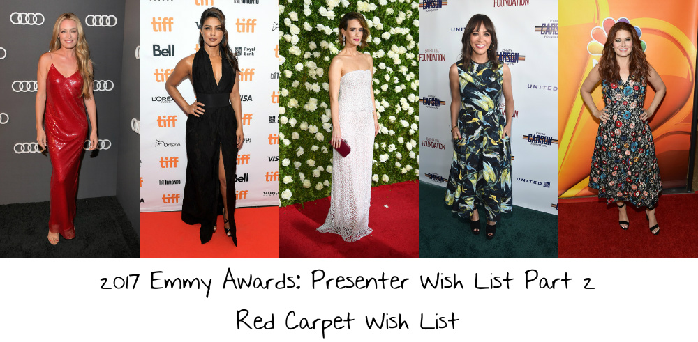 2017 Emmy Awards: Presenter Red Carpet Wish List Part 2