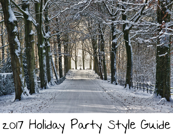 2017 Holiday Party Style Guide
