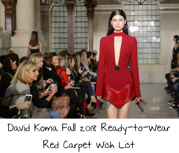 David Koma Fall 2018 Ready-to-Wear Red Carpet Wish List